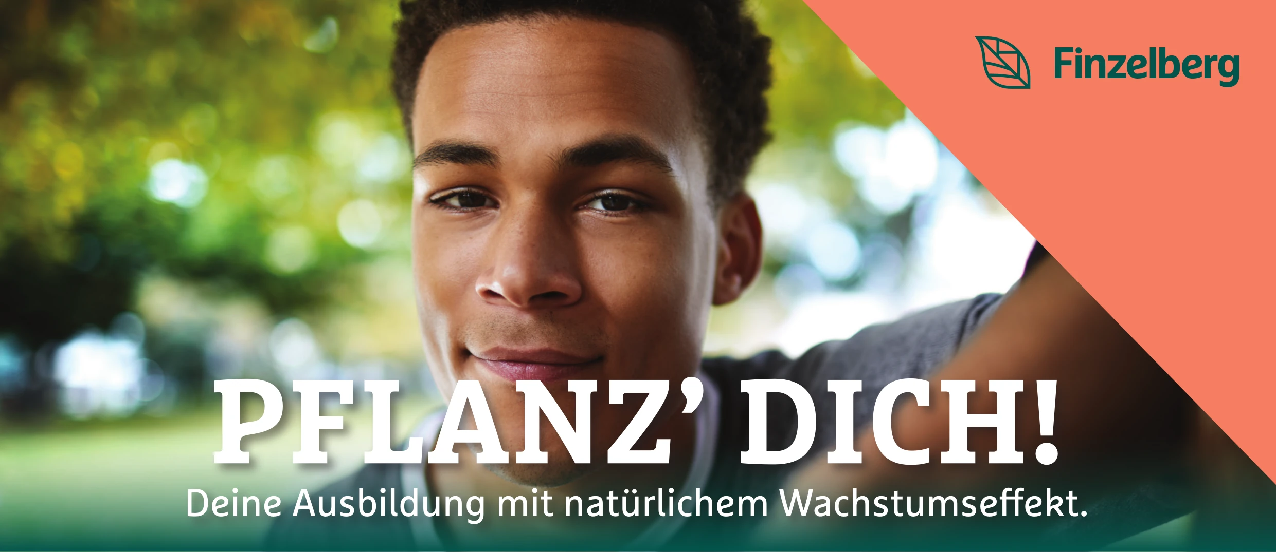 Pflanz' dich! Deine Ausbildung mit natürlichem Wachstumseffekt.